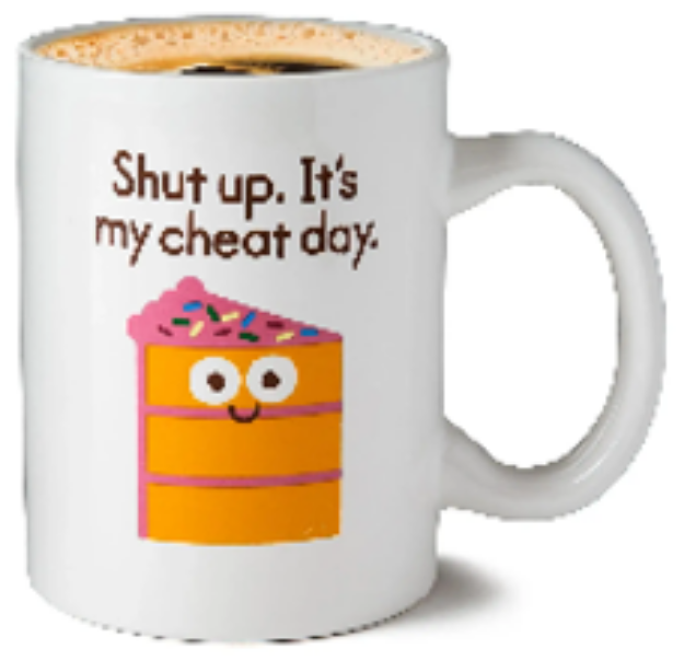 Picture of Shut Up It's  My Cheat Day Mug 22